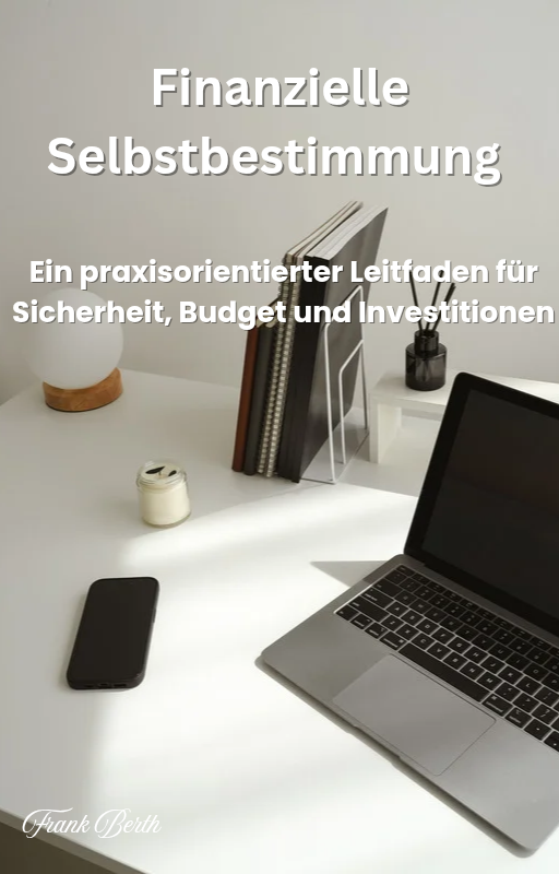 Finanzielle Selbstbestimmung